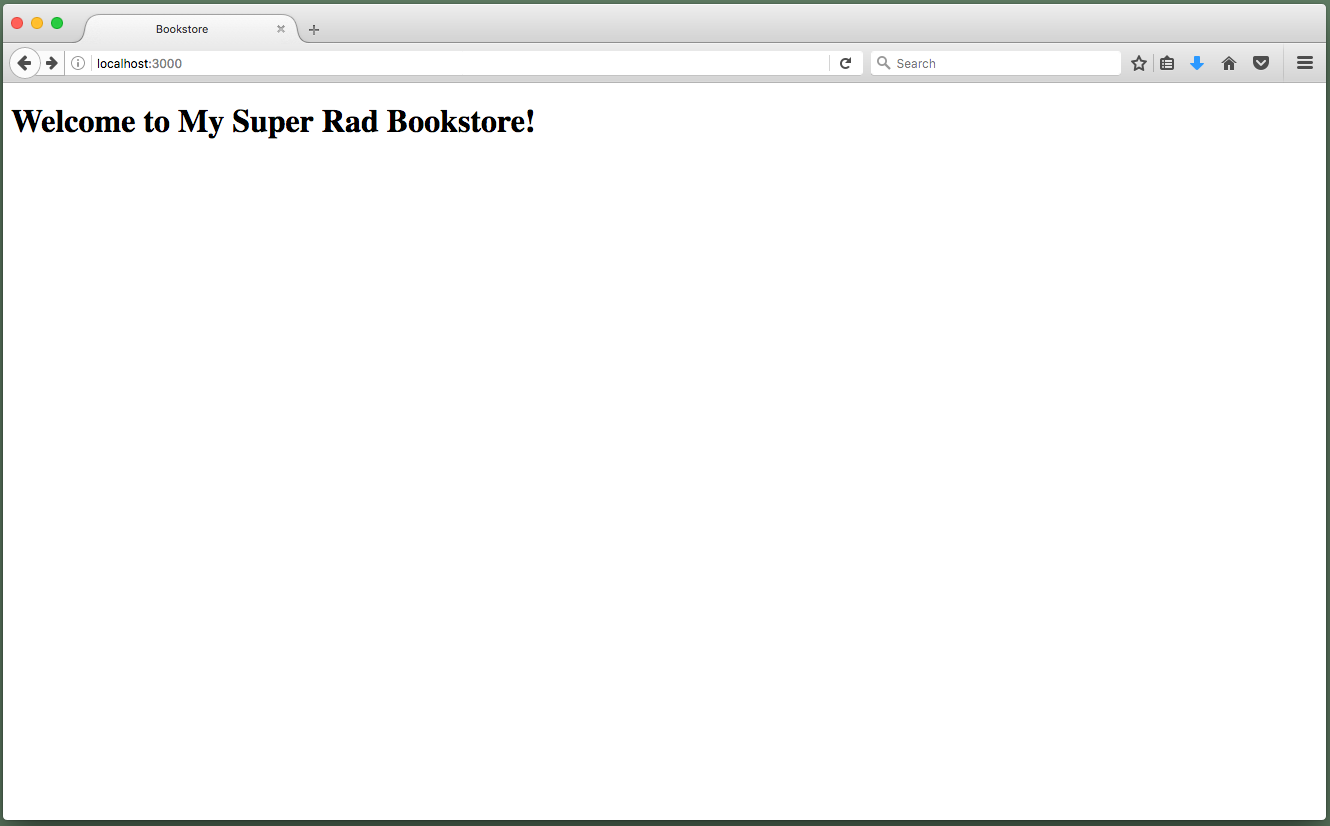 Browser showing the index page rendering your html"